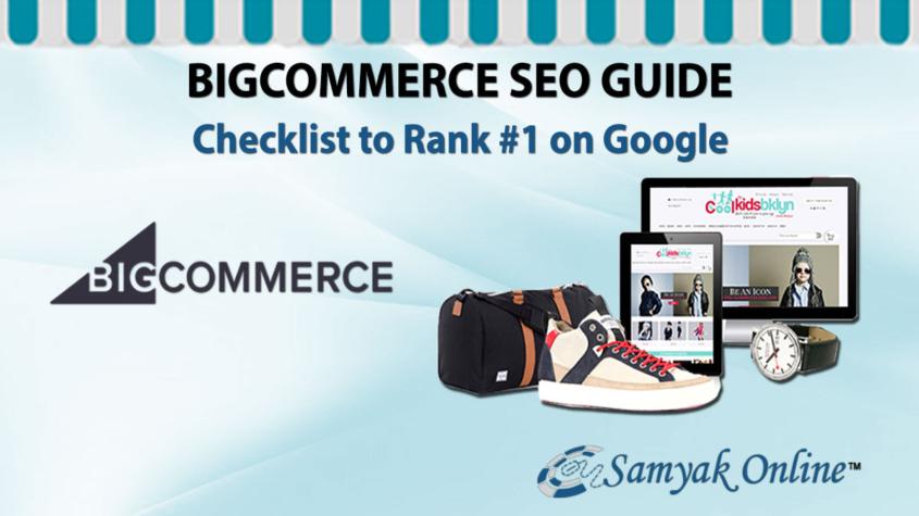 BigCommerce SEO Guide 2022 – Checklist to Rank #1 on Google
