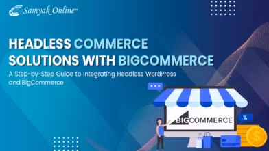 Headless Commerce Solutions with BigCommerce