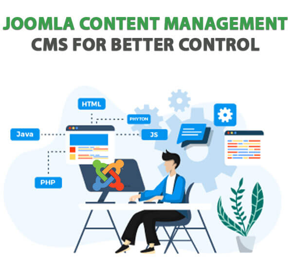 Joomla Content Management CMS for Better Control